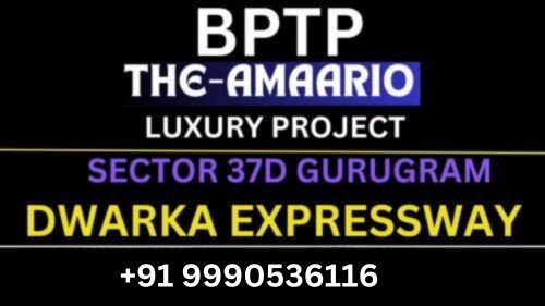 Exploring BPTP The Amaario Sector 37D Gurgaon A Comprehensive Overview