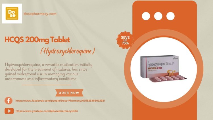 HCQS 200: Your Ultimate Solution for Fighting Malaria