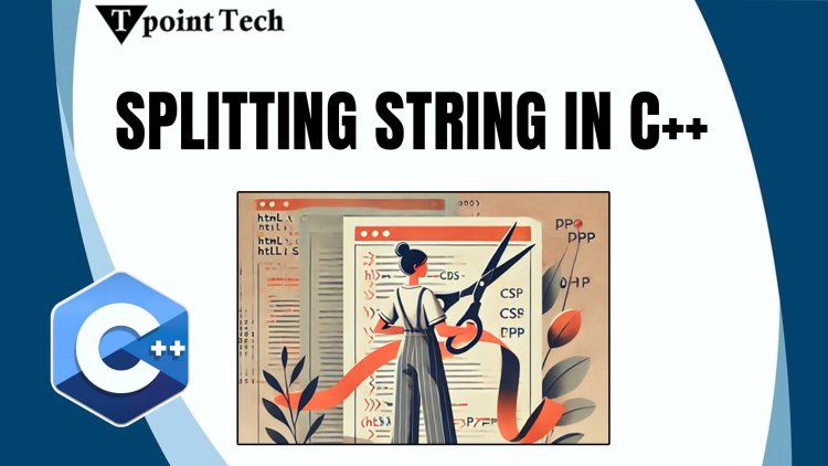 Common Mistakes to Avoid When Splitting Strings in C++
